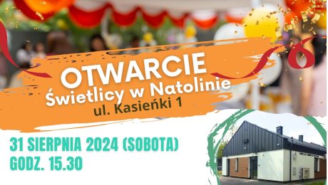 Otwarcie Świetlicy w Natolinie